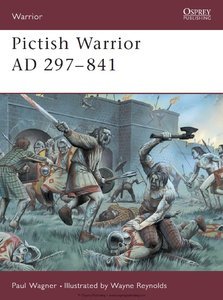 Pictish Warrior AD 297 841 (Warrior)