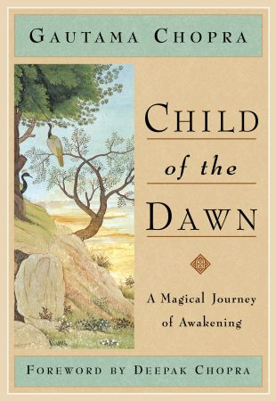 Child of the Dawn: A Magical Journey of Awakening