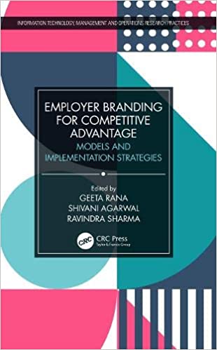 Employer Branding for Competitive Advantage: Models and Implementation Strategies