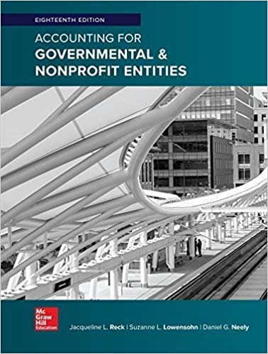 Accounting for Governmental & Nonprofit Entities Ed 18