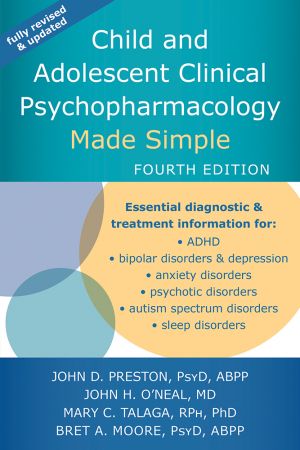 Child and Adolescent Clinical Psychopharmacology Made Simple, 4th Edition