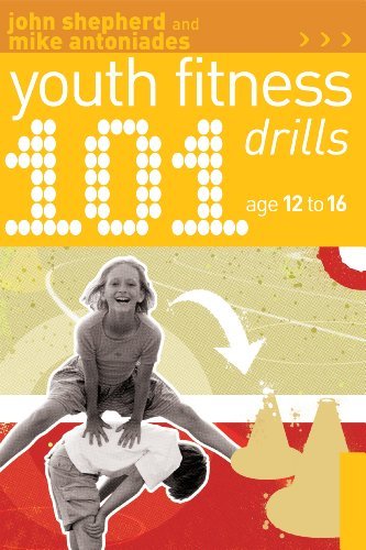101 Youth Fitness Drills Age 12 16 (101 Drills)
