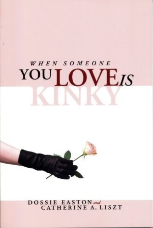 When Someone You Love Is Kinky (True EPUB)