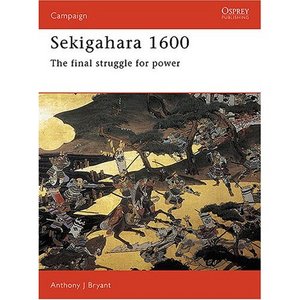 Sekigahara 1600: The Final Struggle for Power (Campaign Series)