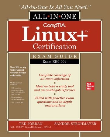 CompTIA Linux+ Certification All in One Exam Guide: Exam XK0 004