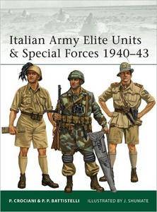 Italian Army Elite Units & Special Forces 1940-43 (Elite, 99)