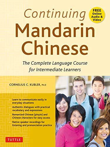 Continuing Mandarin Chinese Textbook: The Complete Language Course for Intermediate Learners (True PDF)