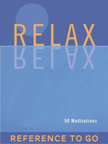 Relax: Reference to Go: 50 Meditations