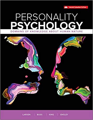 Personality Psychology: Domains of Knowledge About Human Nature, 2nd Canadian Edition