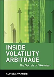 Inside Volatility Arbitrage The Secrets of Skewness