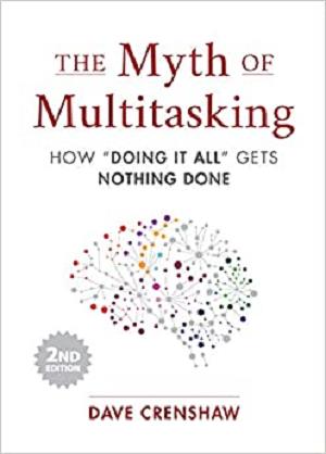 The Myth of Multitasking, Second Edition