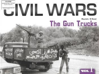 Civil Wars The Gun Trucks Vol.1