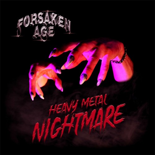 Forsaken Age - Heavy Metal Nightmare (2021) FLAC