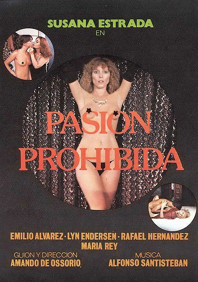Запретная страсть / Pasion prohibida (1980) DVDRip