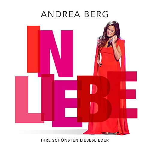 Andrea Berg - In Liebe (2021)