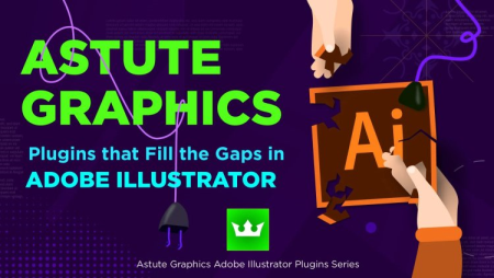 Astute Graphics Plugins That Fill The Gaps In Adobe Illustrator