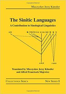 The Sinitic Languages A Contribution to Sinological Linguistics