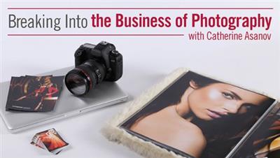 Craftsy - Breaking Into the Business of Photography