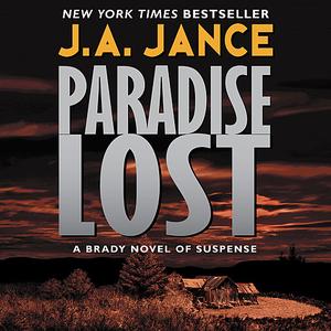 Paradise Lost by J.A.Jance