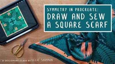 SkillShare - Symmetry in Procreate Draw and Sew a Square Scarf