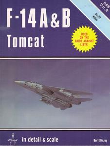 F-14 A & B Tomcat in detail & scale (D&S Vol. 9)