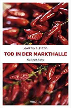 Cover: Fiess, Martina - Tod in der Markthalle