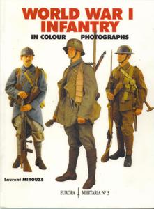 World War I Infantry in Colour Photographs
