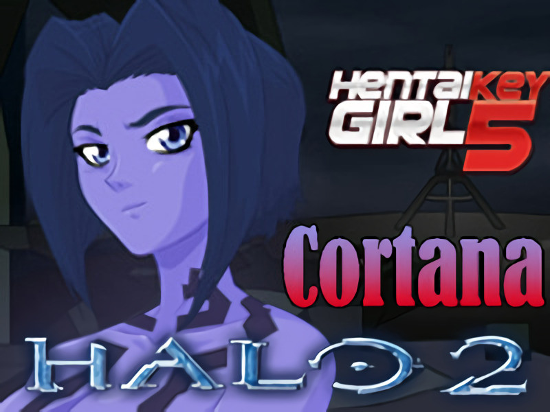 ZONE - HentaiKey Girl 5 - Cortana Halo 2 version 1.1 Final