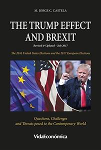 The Trump Effect and Brexit The 2016 United States Elections and the 2017 European Elections [Rep...