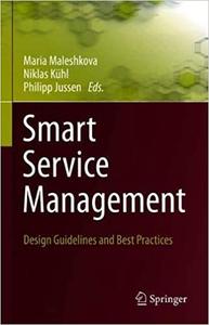 Smart Service Management Design Guidelines and Best Practices