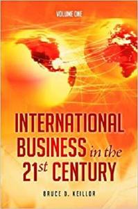 International Business in the 21st Century (Praeger Perspectives)