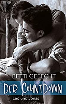 Cover: Gefecht, Betti - Der Countdown  Leo und Jonas