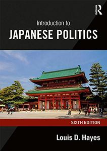 Introduction to Japanese Politics, 6th Edition