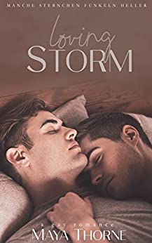Cover: Thorne, Maya - Loving Storm  Taken by Storm