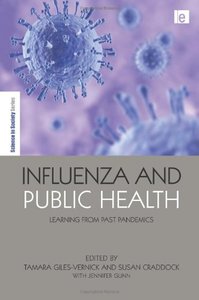 Influenza and Public Health Learning from Past Pandemics