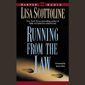 Running From the Lawby Lisa Scottoline