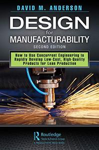 Design for Manufacturability, Second Edition