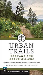 Urban Trails Spokane and Coeur d'Alene Spokane County, Kootenai County, Centennial Trail