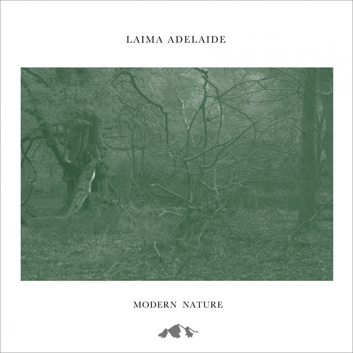 Laima Adelaide - Modern Nature (2021)