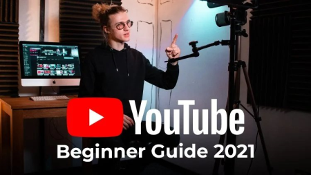 Starting a YouTube Channel 2021 - Getting Started Guide for Beginner's