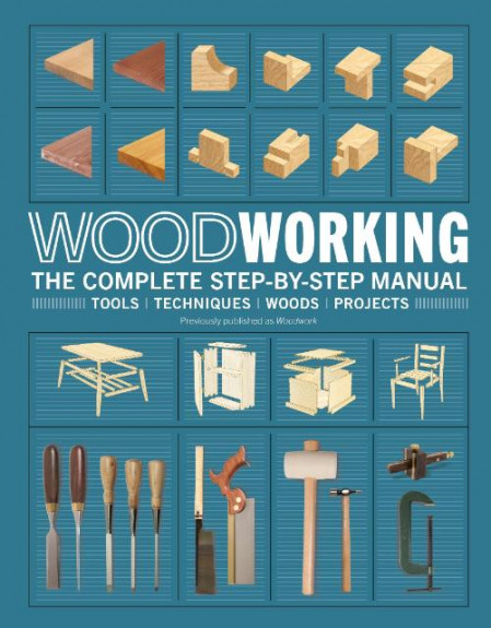 Dk WoodWorking The Complete Step By Step Manual