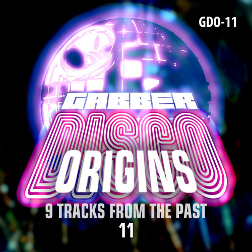 VA - Gabberdisco Origins 11 (9 Tracks From The Past)