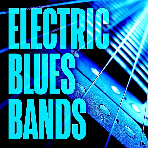 Electric Blues Bands (2021) Mp3