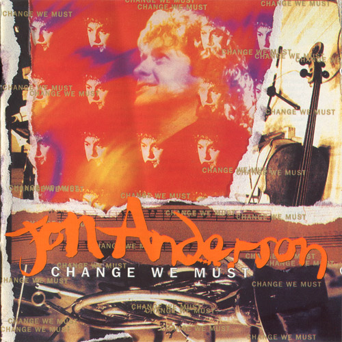 Jon Anderson - Change We Must 1994