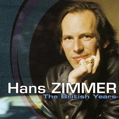 Hans Zimmer   The British Years (2020) MP3