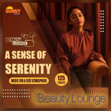 A Sense Of Serenity: Lounge Mix ()