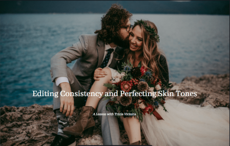 Editing Consistency and Perfecting Skin Tones