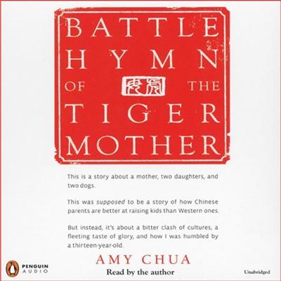 Battle Hymn of the Tiger Mother [Audiobook]