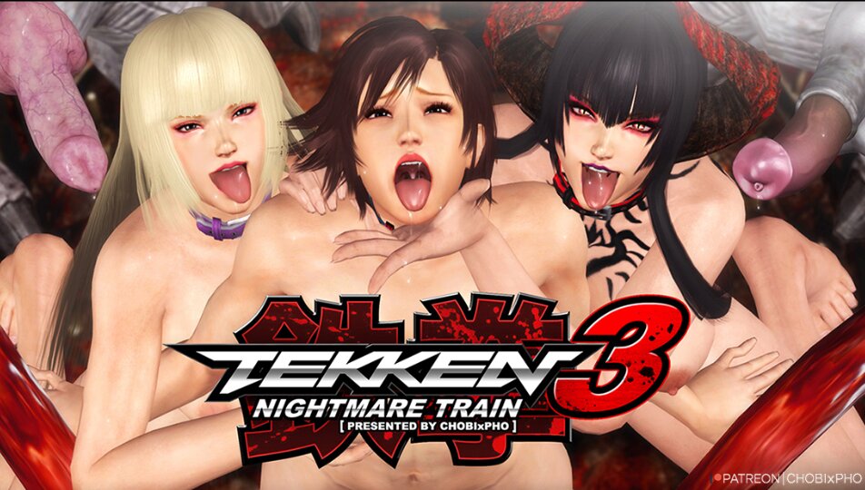 Tekken - Nightmare Train 3 [CHOBIxPHO]
