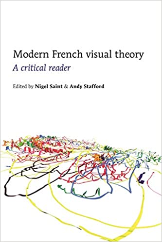 Modern French Visual Theory: A critical reader